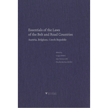 Essentials of the Laws of the Belt and Road Countries: Austria, Belgium, Cezch Republicһһ·ؾ(gu)ɾҪWr(sh)ݿ˾