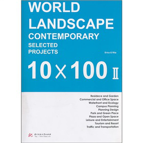 WORLD LANDSCAPE CONTEMPORARY SELECTED PROJECTS 10X1002